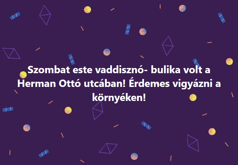 Érdemes vigyázni a környéken!